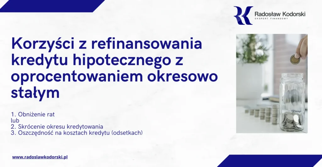 korzyści z refinansowania kredytu